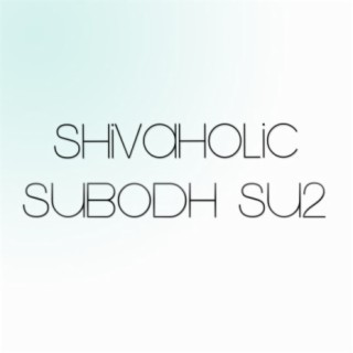 Shivaholic