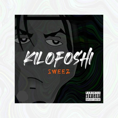 Kilofoshi | Boomplay Music