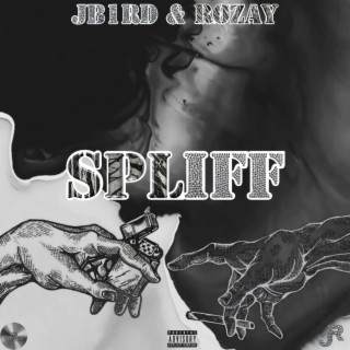 SPLIFF ft. RØZAY lyrics | Boomplay Music