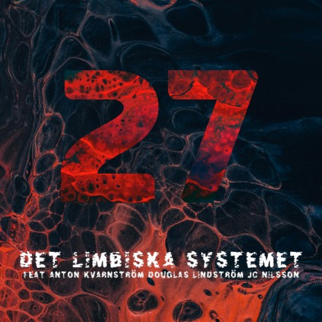 27 ft. Anton Kvarnström, Douglas Lindström & JC Nilsson | Boomplay Music