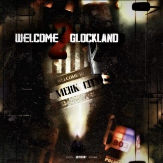 Welcome 2 Glockland