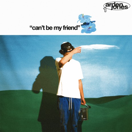 can't be my friend | Boomplay Music