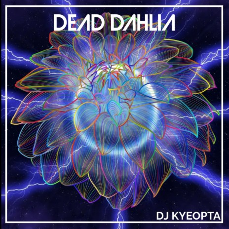 Dead Dhalia | Boomplay Music