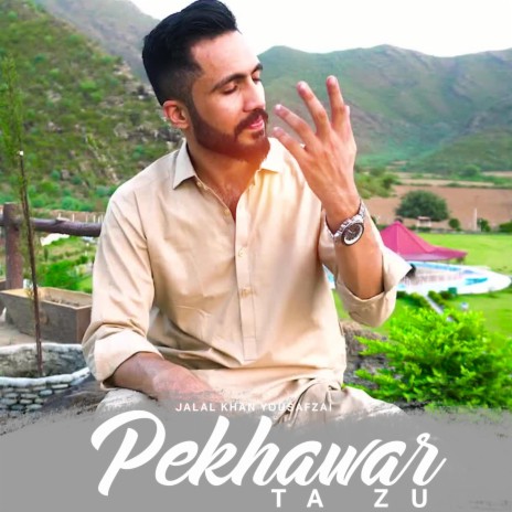 Pekhawar Ta Zu | Boomplay Music