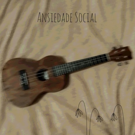 Ansiedade Social | Boomplay Music