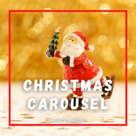 Christmas Carousel
