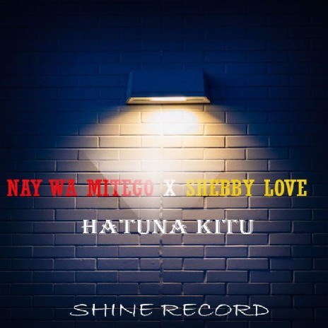 Hatuna Kitu | Boomplay Music