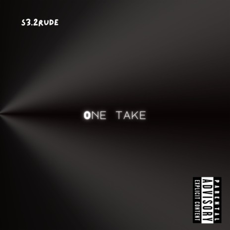 One Take | Boomplay Music