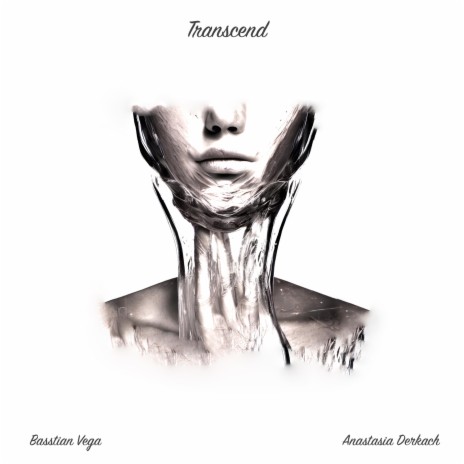Transcend ft. Anastasia Derkach | Boomplay Music