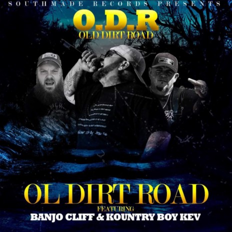 Old Dirt Roads ft. Banjo Cliff & Kountry Boy Kev | Boomplay Music