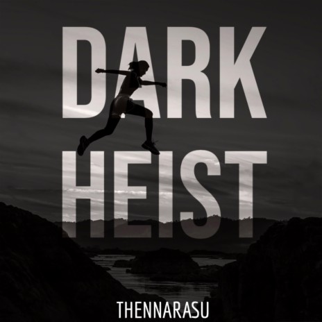 Dark Heist (Instrumental)