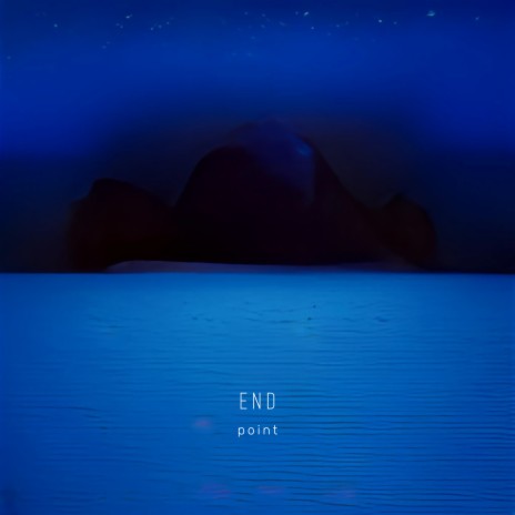 End Point | Boomplay Music