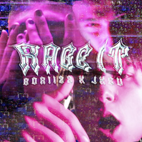 Rage It ft. Jxsu | Boomplay Music