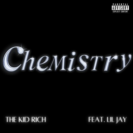 Chemistry ft. Lil' Jay