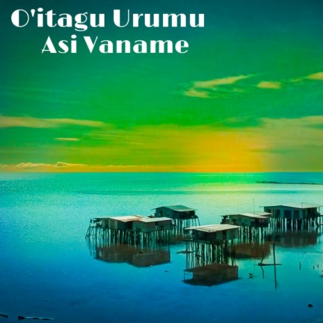 O'itagu Urumu | Boomplay Music