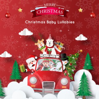 Christmas Baby Lullabies