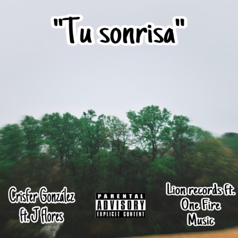 Tu sonrisa ft. J Flores & One fire music