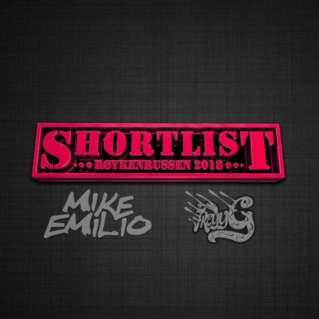 Shortlist 2018 ft. Treyy G | Boomplay Music