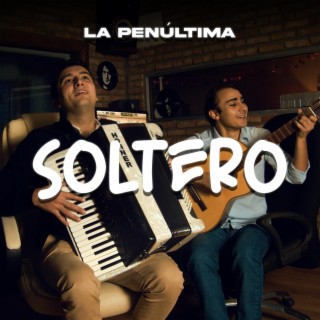 Soltero lyrics | Boomplay Music