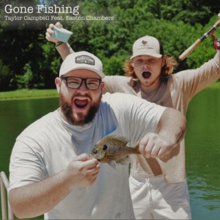 Gone Fishing (Radio Edit)