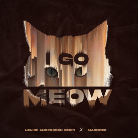 I GO MEOW ft. MADNEZZ | Boomplay Music