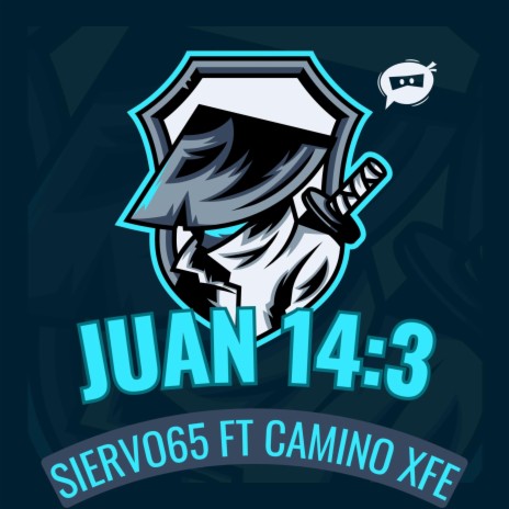 JUAN 14:3 ft. SIERVO65 | Boomplay Music