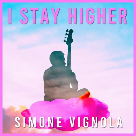 I Stay Higher | Boomplay Music