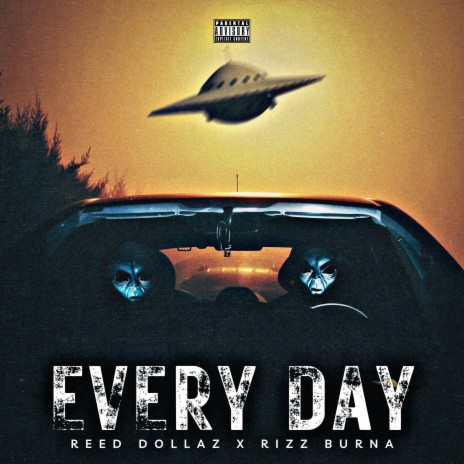 Every Day ft. Reed Dollaz | Boomplay Music