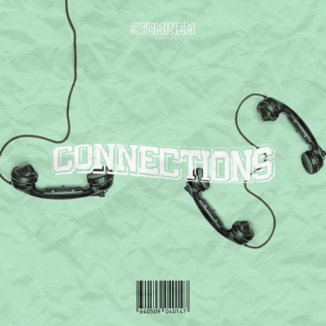 Connections | Boomplay Music