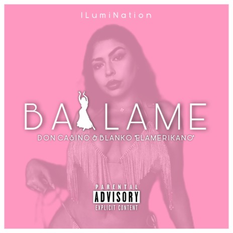 Bailame ft. Don Casino | Boomplay Music