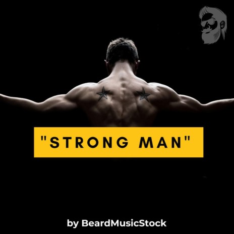 Strong Man | Boomplay Music
