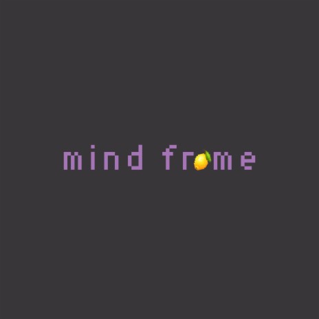 mind frame