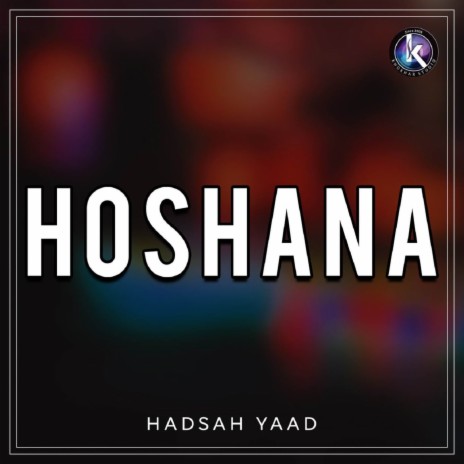 Hoshana | Boomplay Music