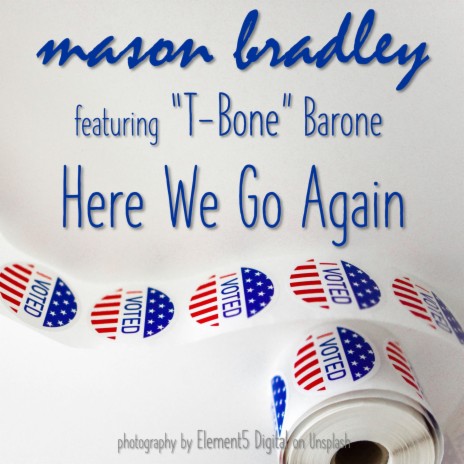 Here We Go Again ft. T-Bone Barone