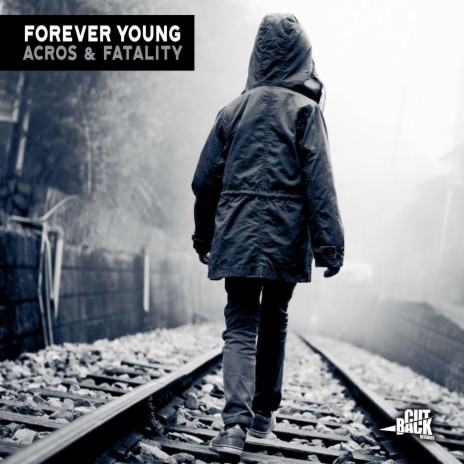 Forever young (D&B remix) ft. FATALITY | Boomplay Music