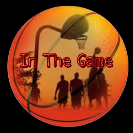 In The Game ft. DayDayDaRapper | Boomplay Music