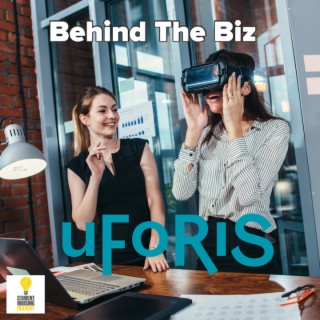 Behind the Biz with uForis