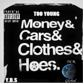 Money&Cars&Clothes&Hoes.