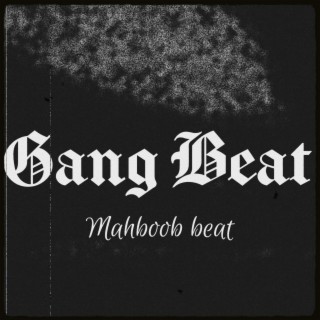 Gang Beat