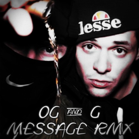 Message (Remix) ft. Młody G | Boomplay Music
