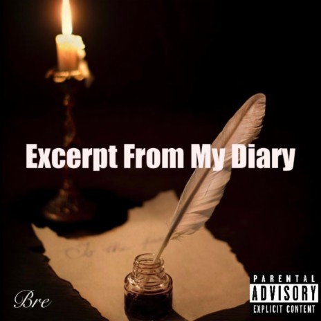 Excerpt From My Diary | Boomplay Music