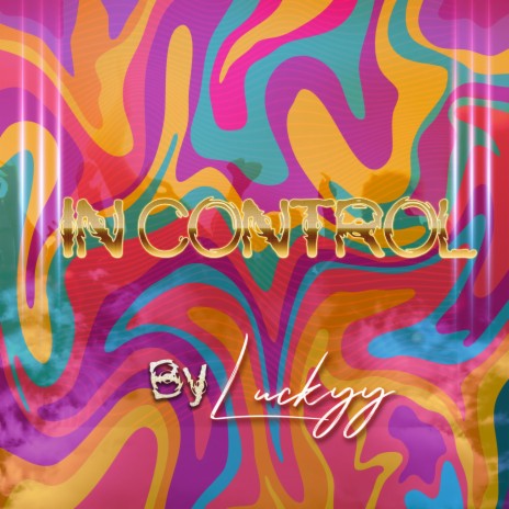 In Control | Boomplay Music