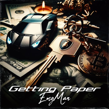 Getting Paper | Boomplay Music