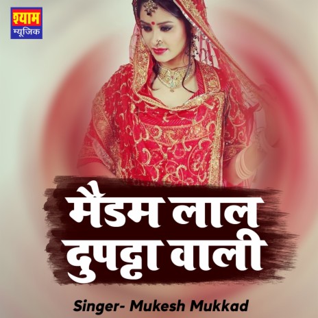 Madam Lal Duptta Wali | Boomplay Music