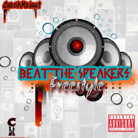 Beat The Speakers (Freestyle)