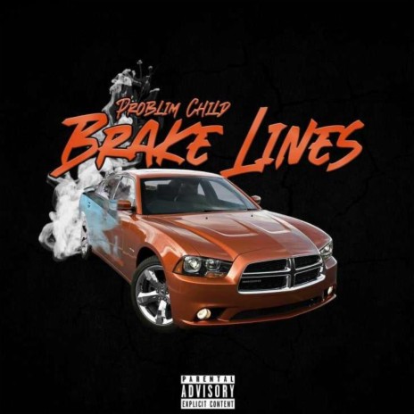 Brake Lines | Boomplay Music