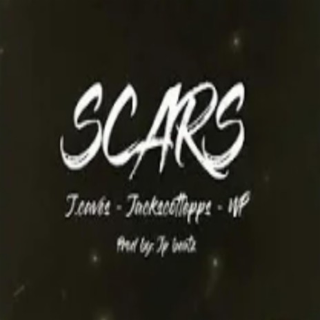 Scars ft. J.Caves, WP & Jackscottepps | Boomplay Music