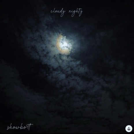 Cloudy Nightz | Boomplay Music