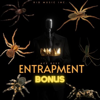 Entrapment: Bonus (Official Audio)