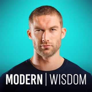 Modern Wisdom, Podcast